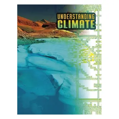 Understanding Climate - Peterson, Megan Cooley