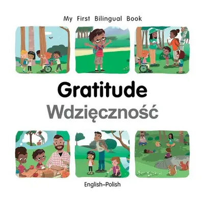 My First Bilingual Book–Gratitude (English–Polish) - Billings, Patricia