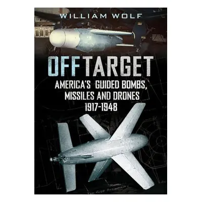 Off Target - Wolf, William