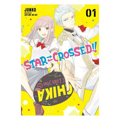 Star-Crossed!! 1 - Junko