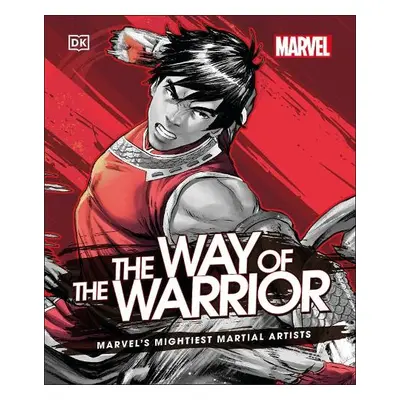 Marvel The Way of the Warrior - Cowsill, Alan