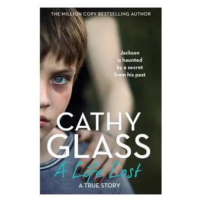 Life Lost - Glass, Cathy