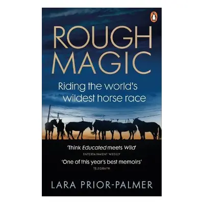 Rough Magic - Prior-Palmer, Lara