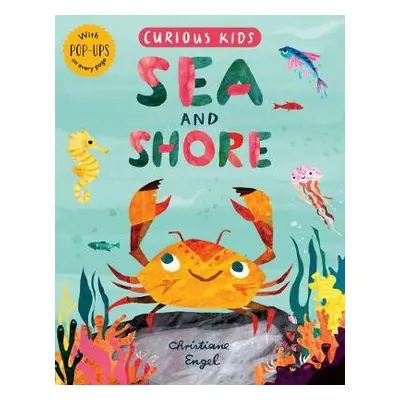 Curious Kids: Sea and Shore - Marx, Jonny