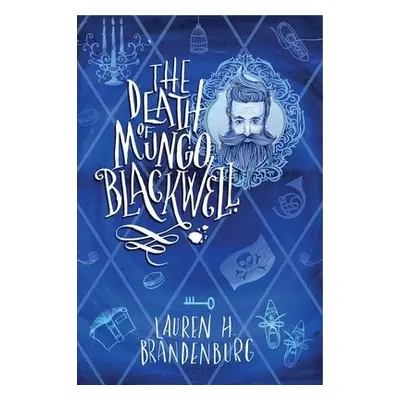 Death of Mungo Blackwell - Brandenburg, Lauren H