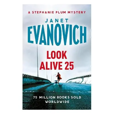 Look Alive Twenty-Five - Evanovich, Janet