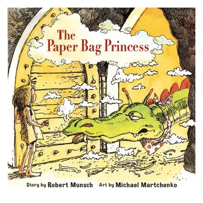 Paper Bag Princess - Munsch, Robert