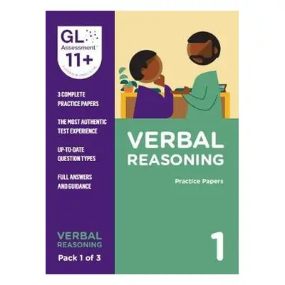 11+ Practice Papers Verbal Reasoning Pack 1 (Multiple Choice) - GL Assessment