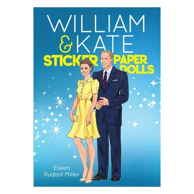 William a Kate Sticker Paper Dolls - Miller, Eileen