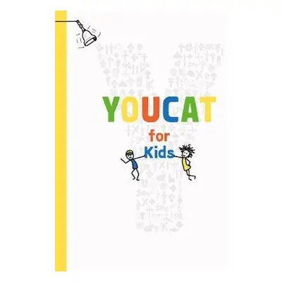 YOUCAT for Kids - YOUCAT Foundation