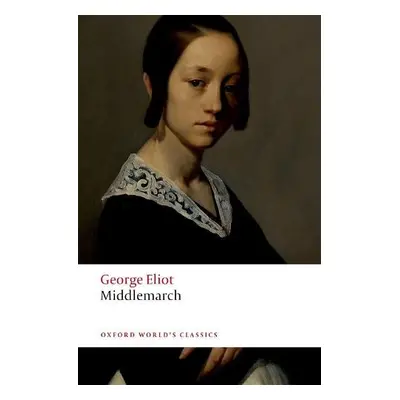 Middlemarch - Eliot, George