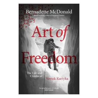 Art of Freedom - McDonald, Bernadette