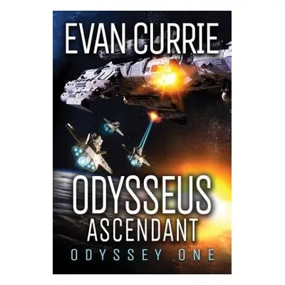 Odysseus Ascendant - Currie, Evan