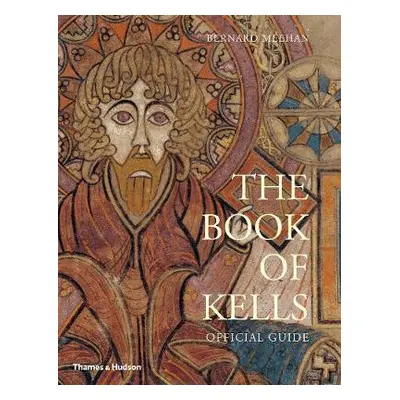 Book of Kells - Meehan, Bernard