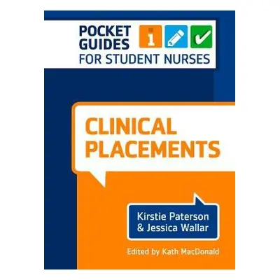 Clinical Placements - Paterson, Kirstie (Queen Margaret University, Edinburgh) a Wallar, Jessica