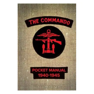 Commando Pocket Manual - Westhorp, Christopher