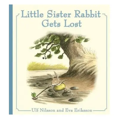 Little Sister Rabbit Gets Lost - Nilsson, Ulf