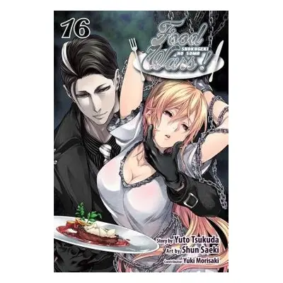 Food Wars!: Shokugeki no Soma, Vol. 16 - Tsukuda, Yuto