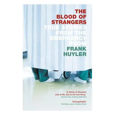 Blood of Strangers - Huyler, Frank