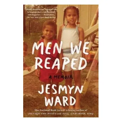 Men We Reaped - Ward, Jesmyn