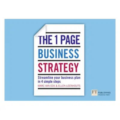 One Page Business Strategy, The - Van Eck, Marc a Leenhouts, Ellen