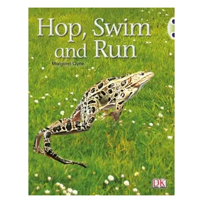 Bug Club Non-fiction Pink A Hop, Swim and Run 6-pack - Clyne, Margaret