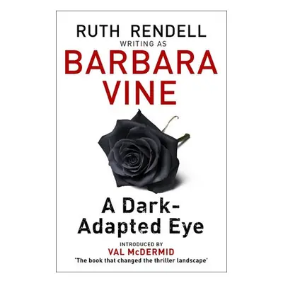 Dark-adapted Eye - Vine, Barbara