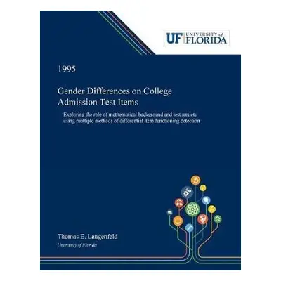 Gender Differences on College Admission Test Items - Langenfeld, Thomas