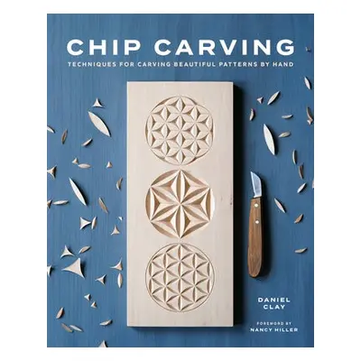 Chip Carving - Clay, Daniel