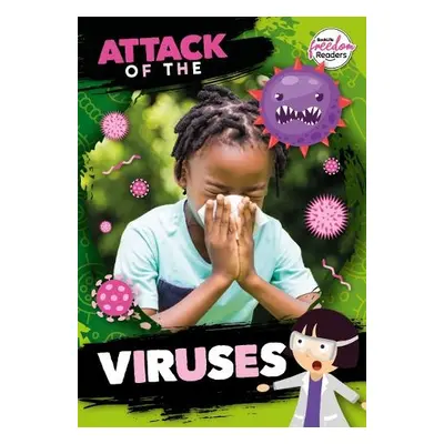 Attack of the Viruses - Anthony, William