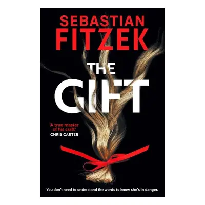 Gift - Fitzek, Sebastian