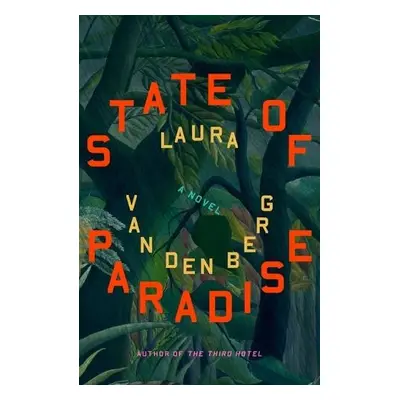 State of Paradise - van den Berg, Laura