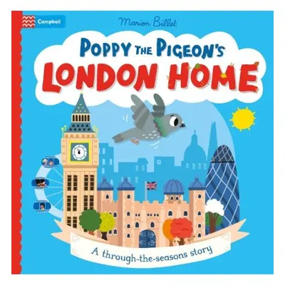 Poppy the Pigeon's London Home - Books, Campbell