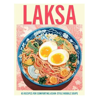 Laksa - Small, Ryland Peters a