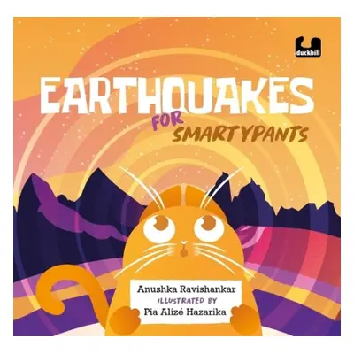 Earthquakes for Smartypants - Ravishankar, Anushka