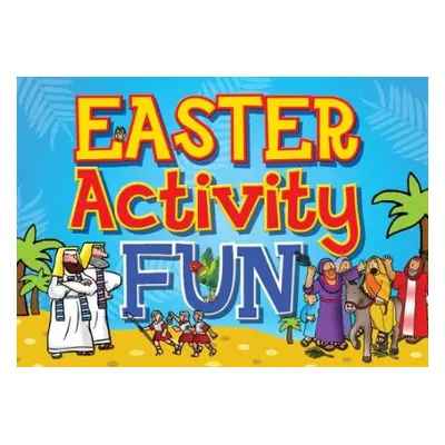 Easter Activity Fun - Dowley, Tim