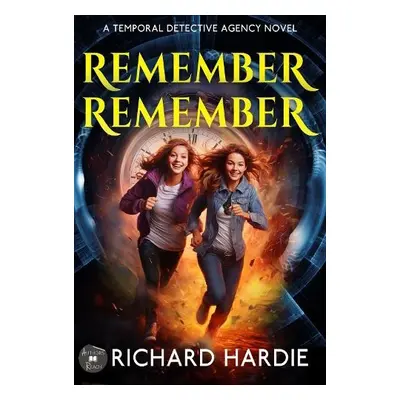 Remember Remember - Hardie, Richard