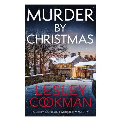 Murder by Christmas - Cookman, Lesley