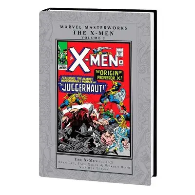 Marvel Masterworks: The X-Men Vol. 2 - Lee, Stan a Thomas, Roy