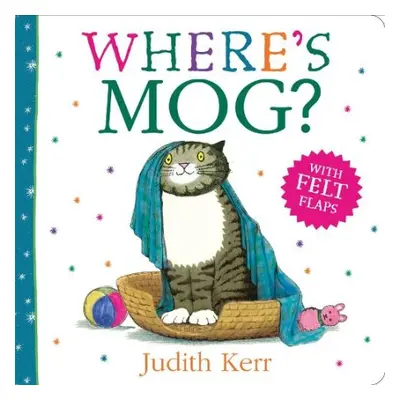 Where’s Mog? - Kerr, Judith