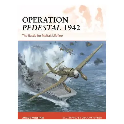 Operation Pedestal 1942 - Konstam, Angus