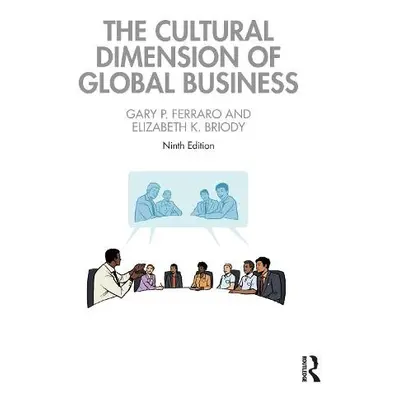 Cultural Dimension of Global Business - Ferraro, Gary P. (University of North Carolina at Charlo