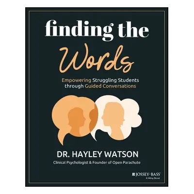 Finding the Words - Watson, Dr. Hayley