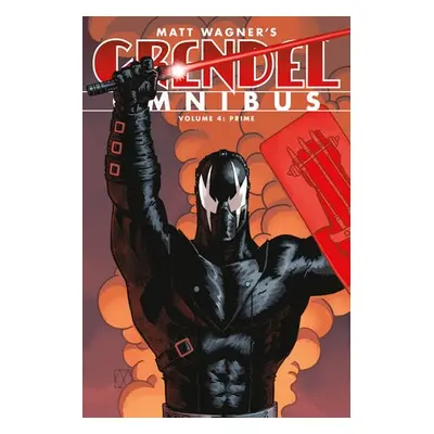 Grendel Omnibus Volume 4: Prime (Second Edition) - Wagner, Matt a Rucka, Greg a Wagner, Matt