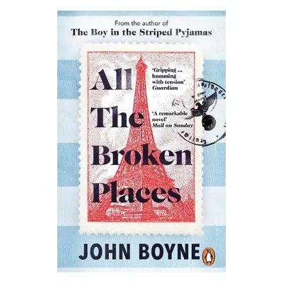 All The Broken Places - Boyne, John