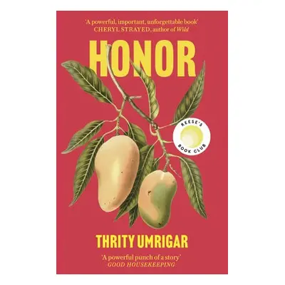 Honor - Umrigar, Thrity