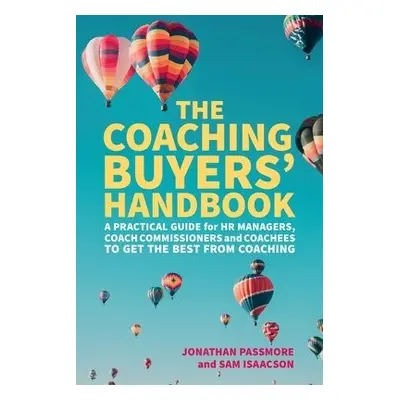 Coaching Buyers' Handbook - Passmore, Jonathan a Isaacson, Sam