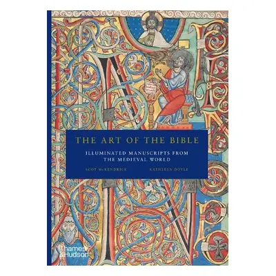 Art of the Bible - McKendrick, Scot a Doyle, Kathleen