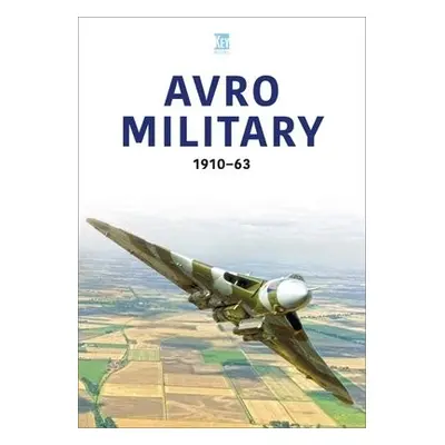 Avro Military 1910-63 - Key Publishing