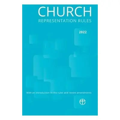 Church Representation Rules 2022 - Church of England